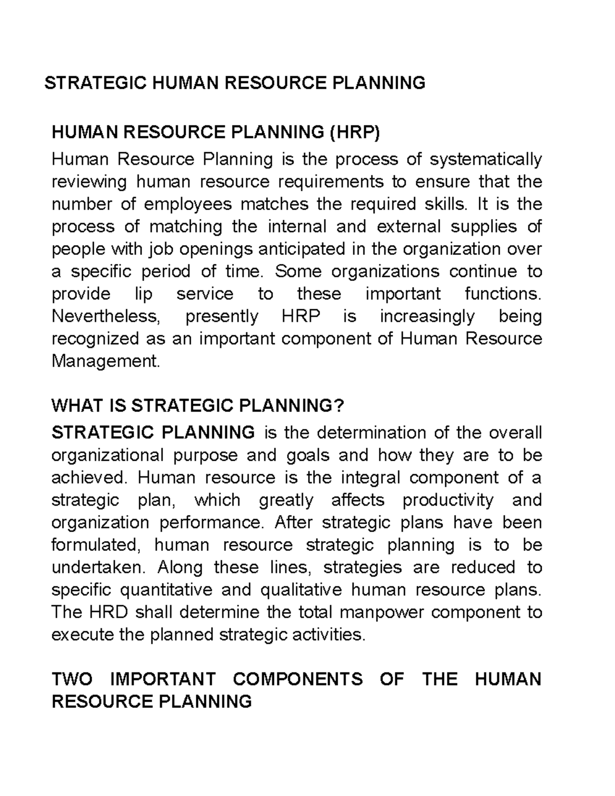 Strategic Human Resource Planning STRATEGIC HUMAN RESOURCE PLANNING
