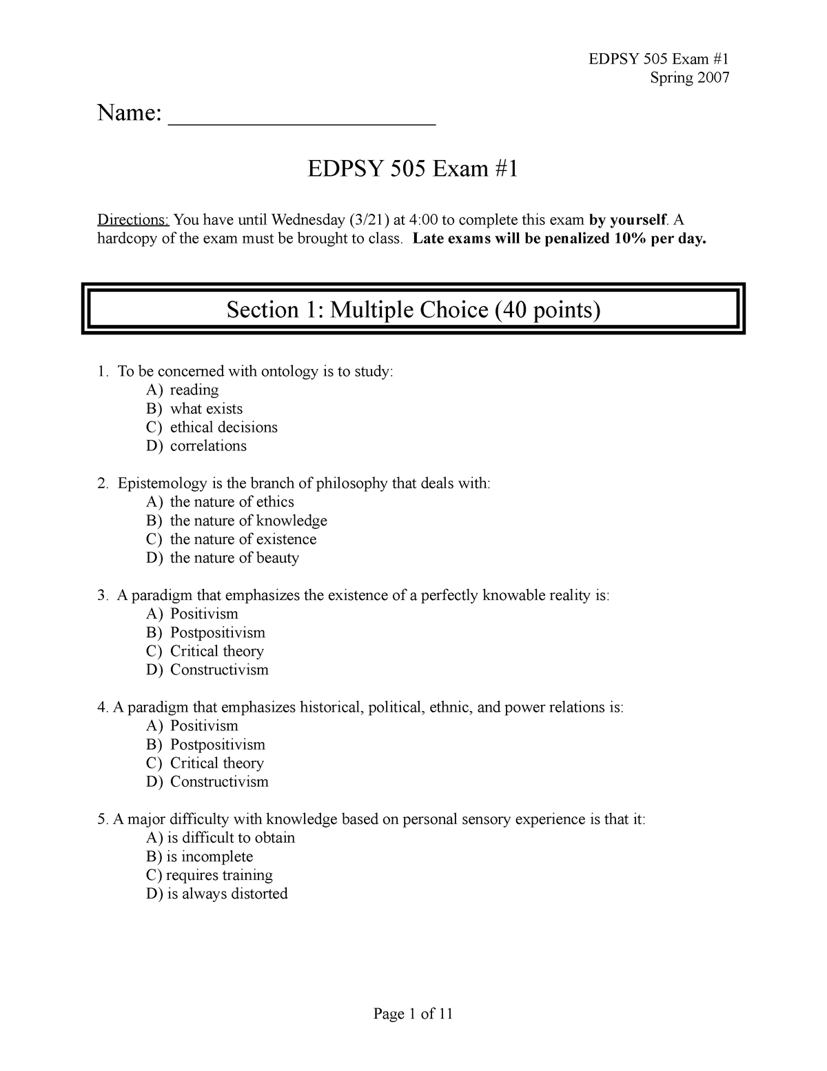 Exam - mcqs - Spring 2007 Name: ______________________ EDPSY 505 Exam Sns-Brigh10