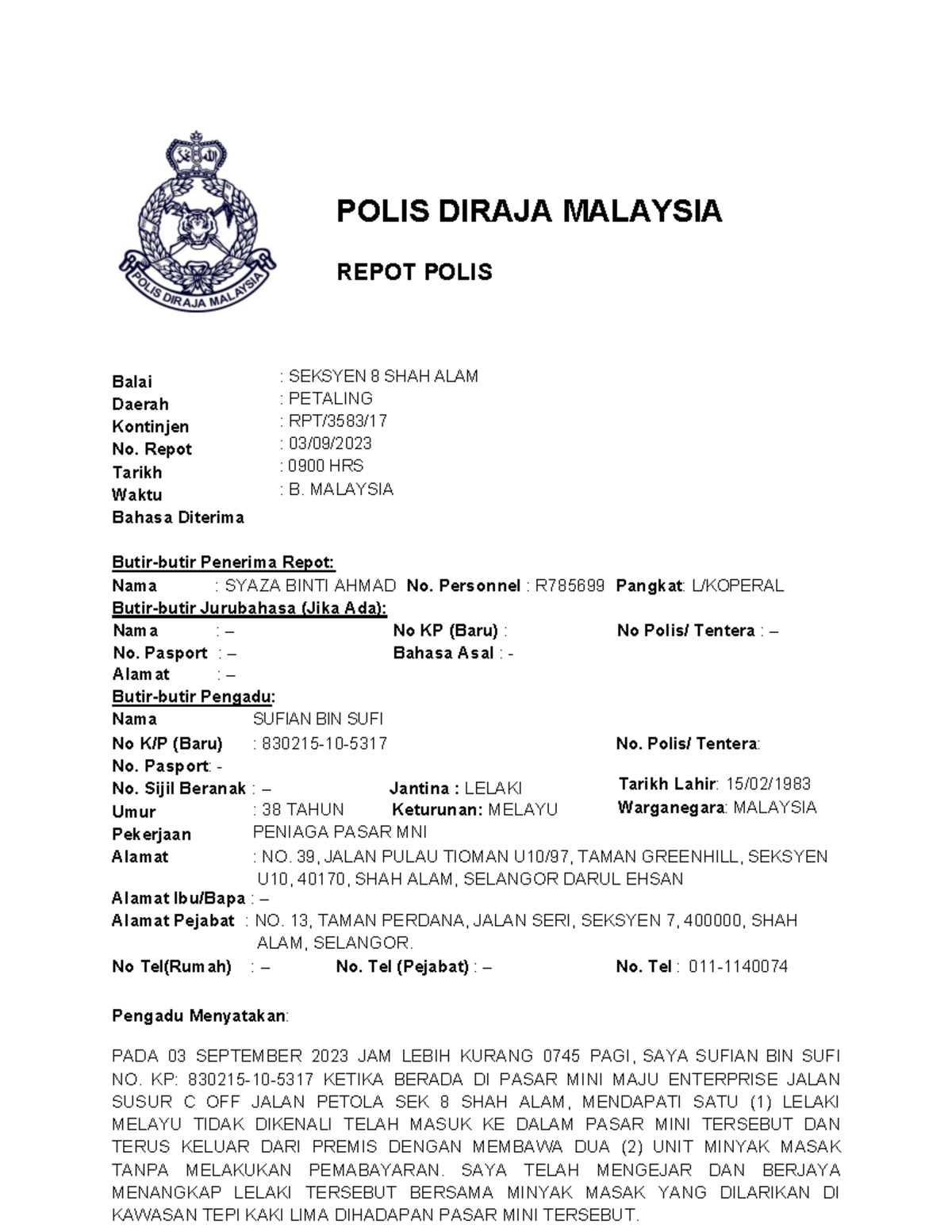 Repot Polis Pengadu - POLIS DIRAJA MALAYSIA REPOT POLIS Balai Daerah ...