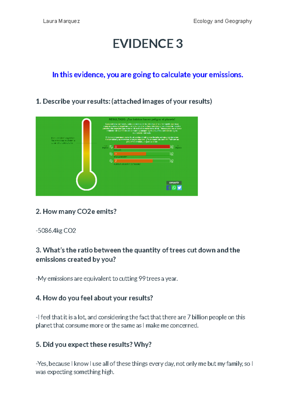 Evidence 3 MATERIA ECOLOGY AND GEOGRAPHY Laura Marquez Ecology and