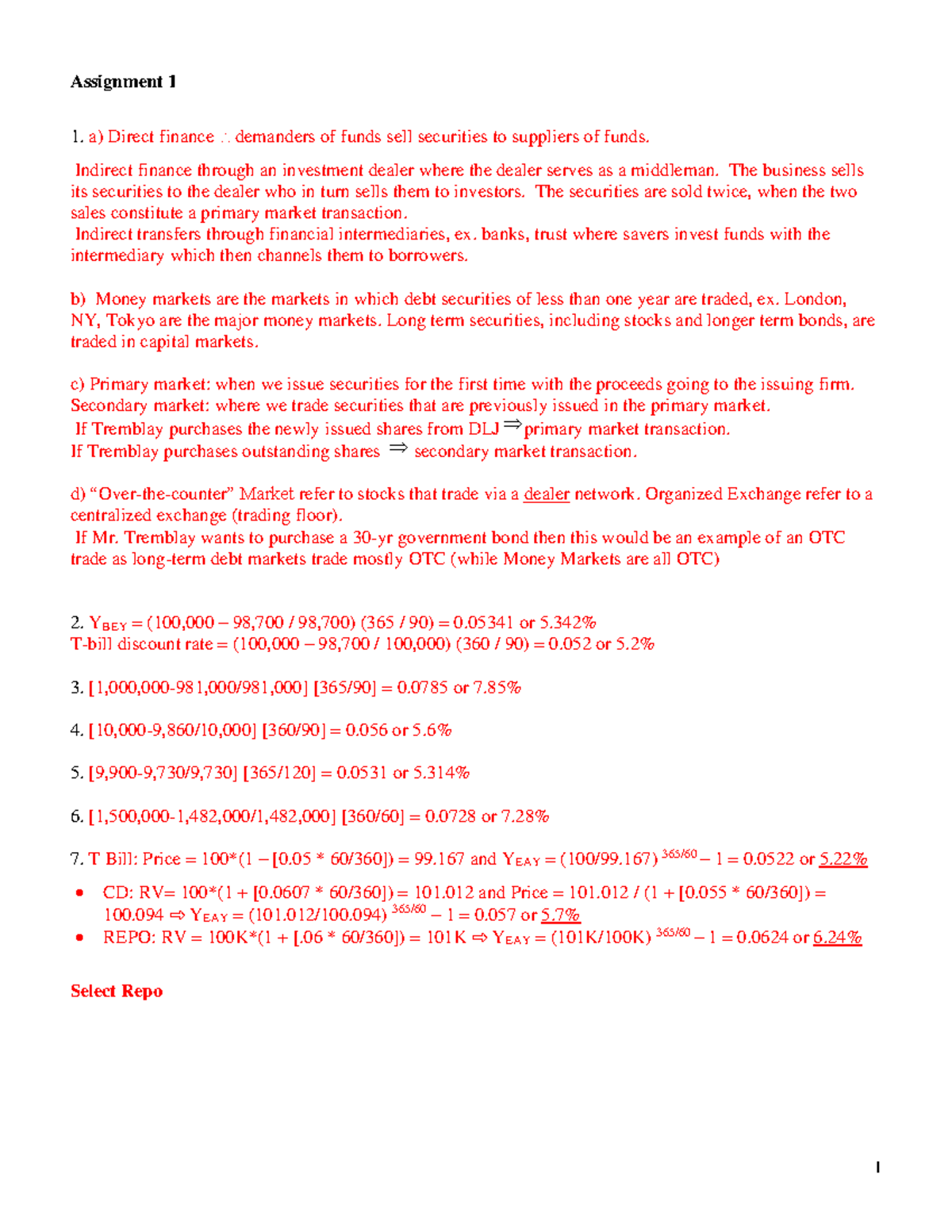 Assignment 1 Solution - 1 Assignment 1 a) Direct finance demanders of ...