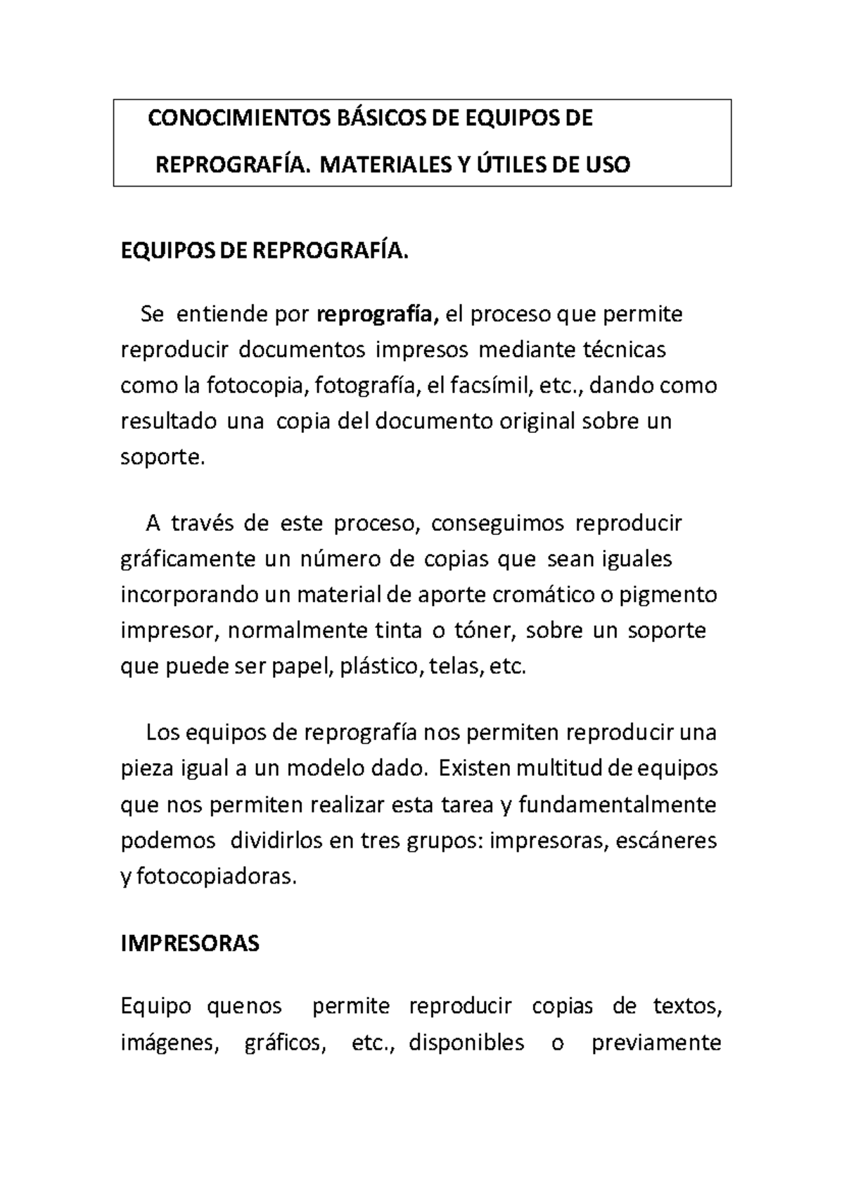 Reprografía - EQUIPOS DE REPROGRAFÍA. Se entiende por reprografía, el ...