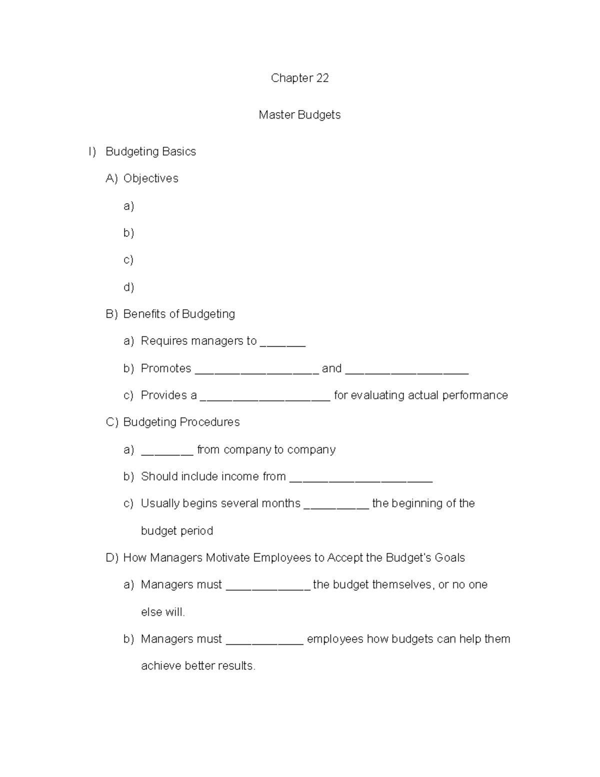 Chapter 22 Handout - Notes - Chapter 22 Master Budgets I) Budgeting ...