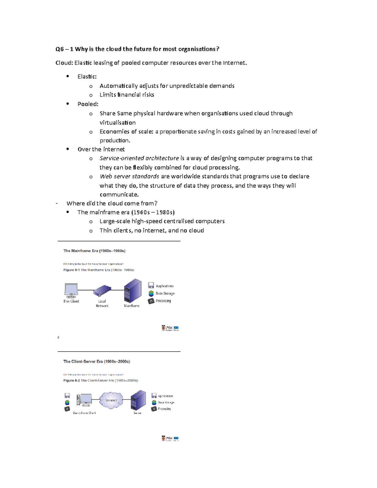 INFS1602 - Week 4 - Q6 – 1 Why is the cloud the future for most ...