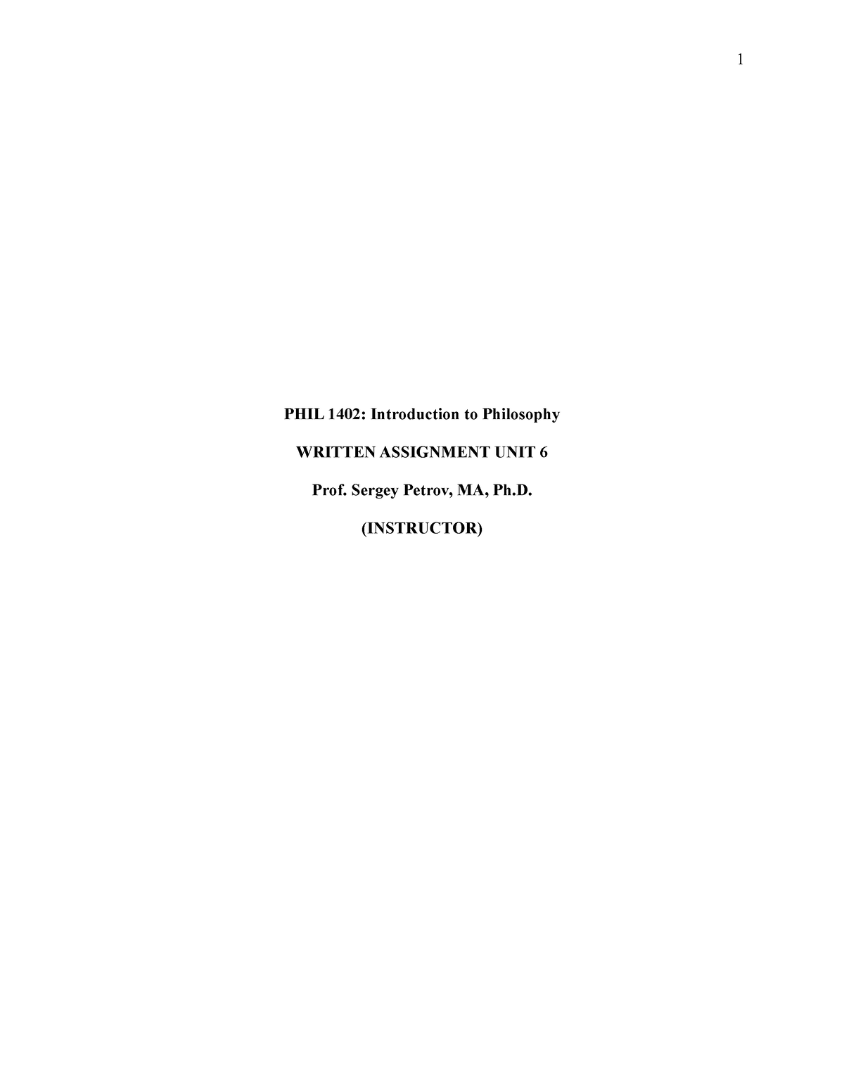 PHIL 1402 Written Assignment Unit 6 - PHIL 1402: Introduction To ...