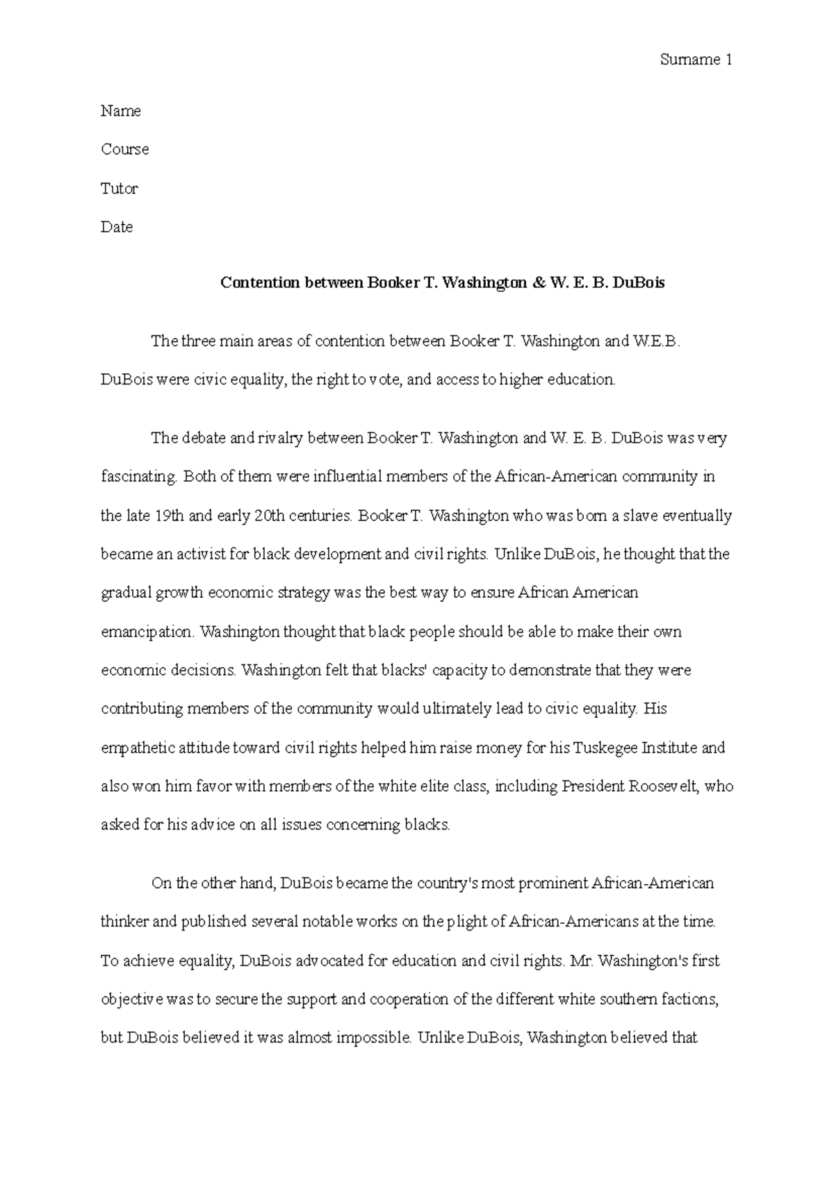 Contention between Washington and Du Bois - Surname 1 Name Course Tutor ...
