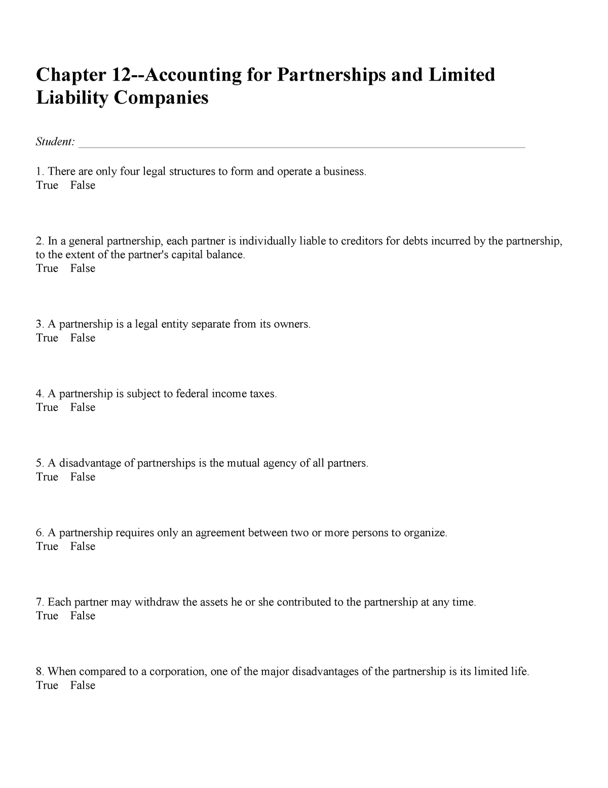 Chapter 12 Accounting For True False In A General Partnership Each Partner Is Individually Liable Studocu