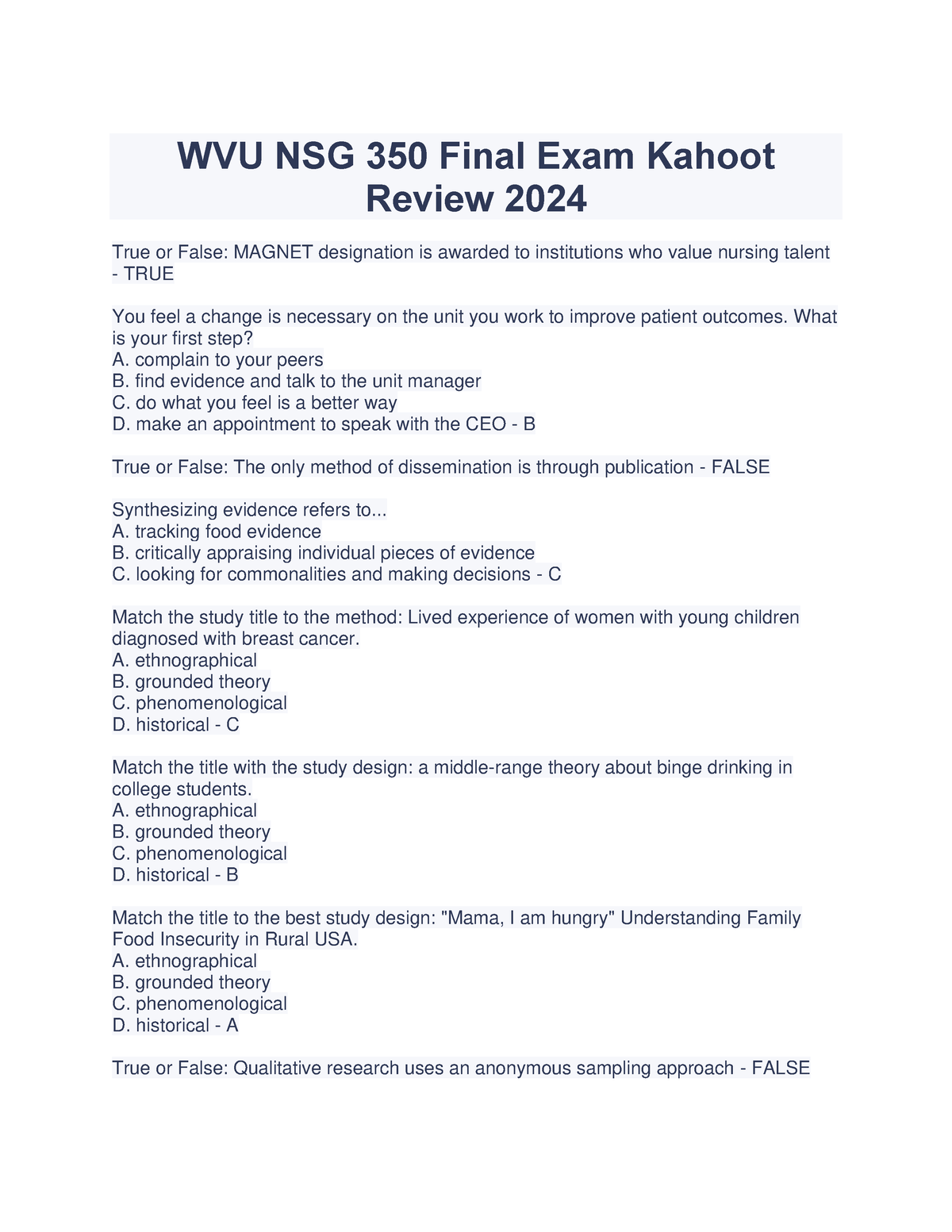 WVU NSG 350 Final Exam Kahoot Review 2024 What is your first step? A