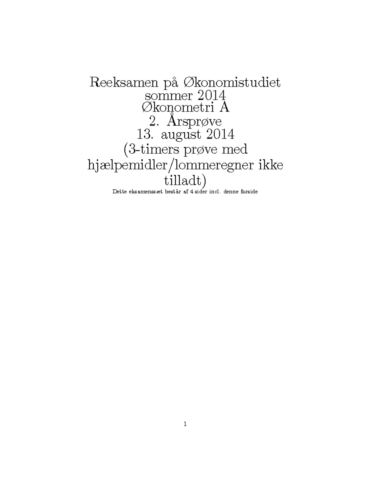 Past Exam 13-08-2014, Questions And Answers - Reeksamen PÂ ...