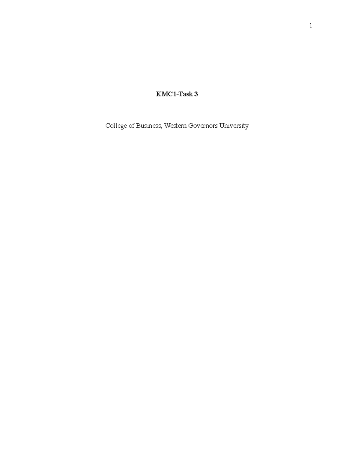 KMC1 TASK 3 final.edited - KMC1-Task 3 College of Business, Western ...