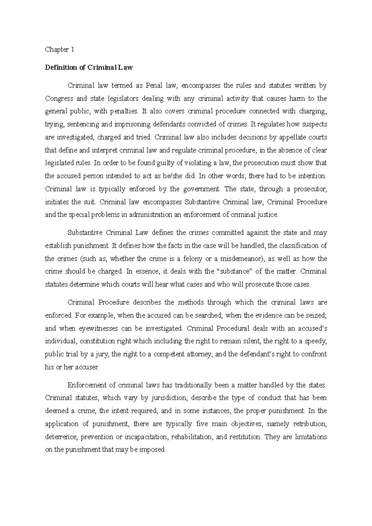 Chapter 1 - Chapter 1 Definition of Criminal Law Criminal law termed as ...