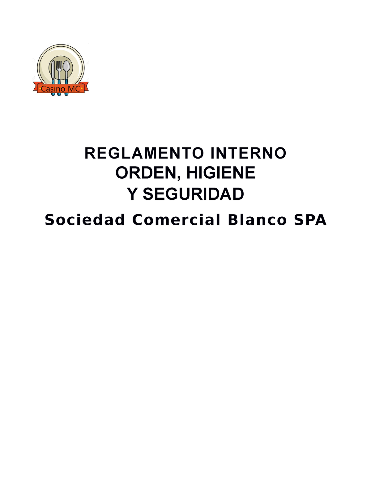 Reglamento De Orden Higiene Y Seguridad Reglamento Interno Orden Higiene Y Seguridad Sociedad 1805