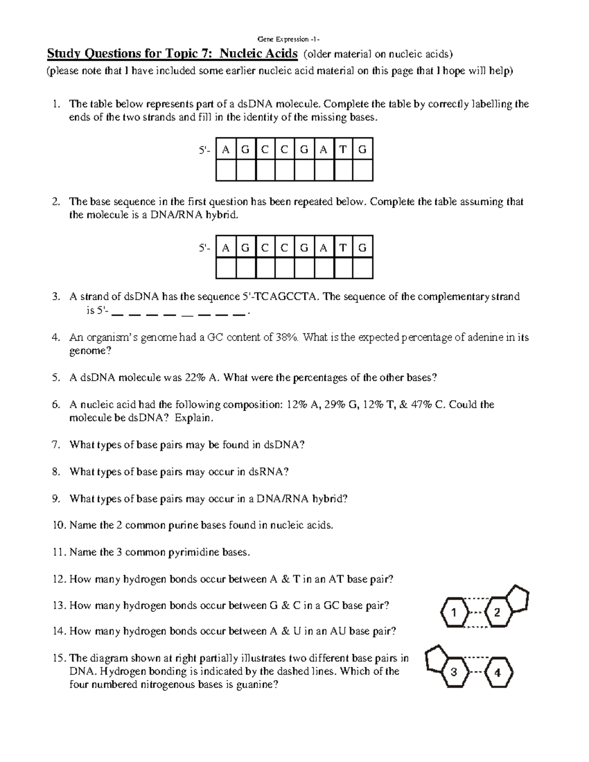 Exam 2015, questions Study Questions for Topic 7 Nucleic Acids