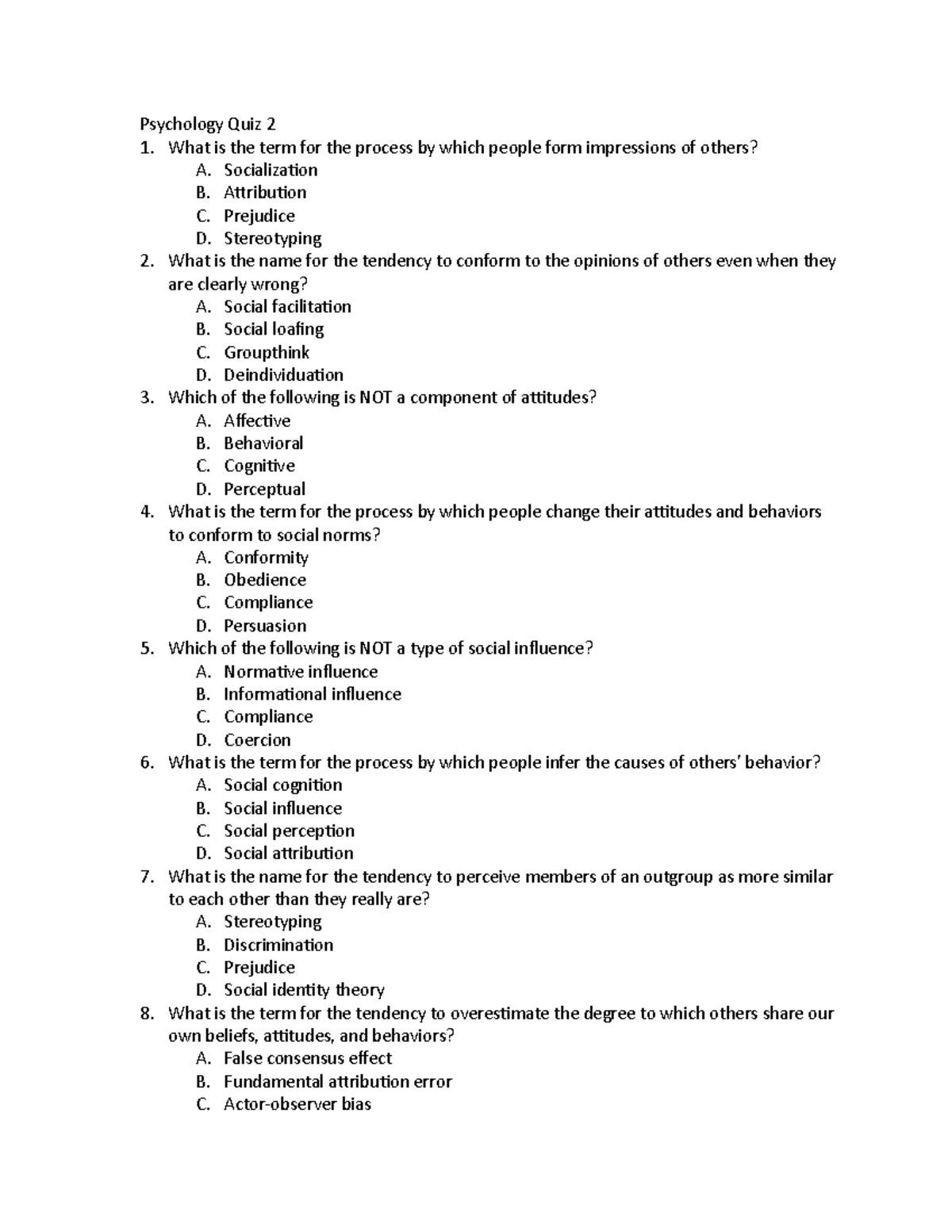 Psychology Quiz 2 - quiz - Psychology Quiz 2 What is the term for the ...