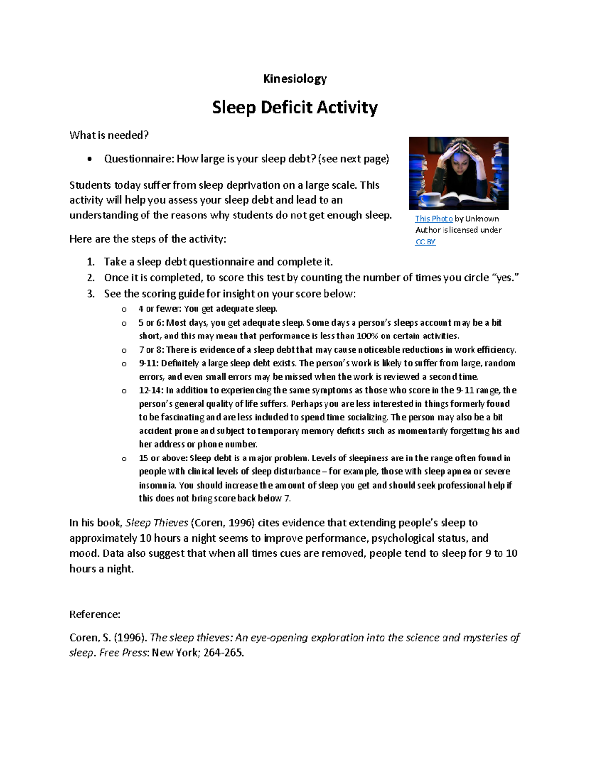7 - homework - Kinesiology Sleep Deficit Activity What is needed ...