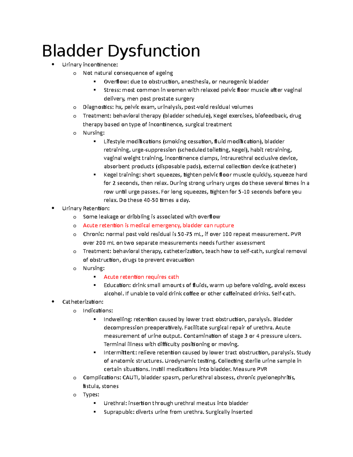 Exam 5 Study Map Bladder Dysfunction Urinary incontinence o Not
