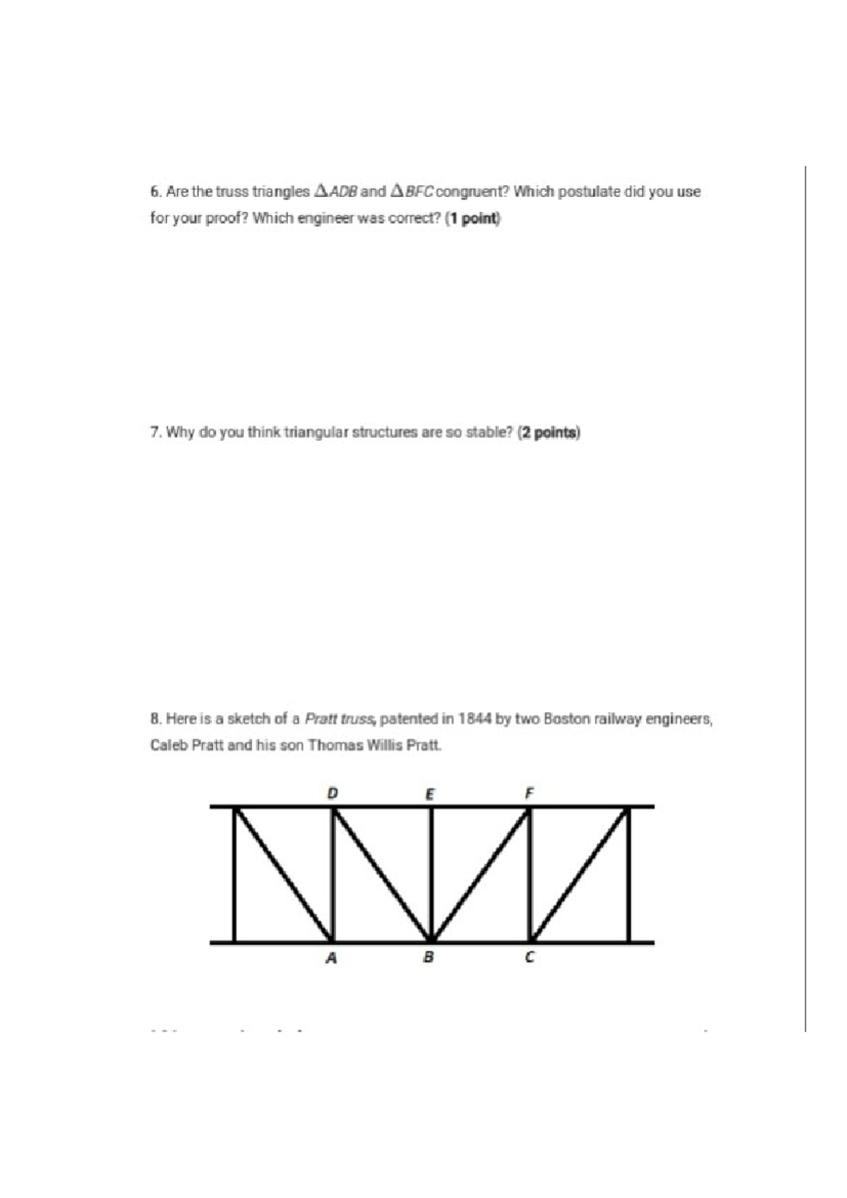 Screenshot 20240702 11.24.12 AM 6. Are the truss triangles A ADB
