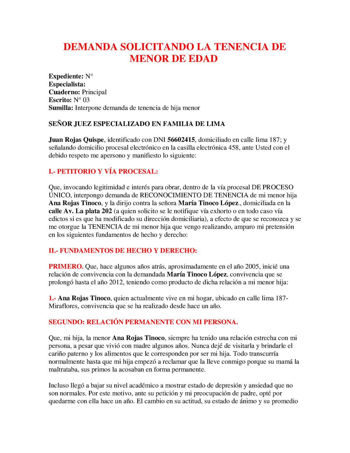 Demanda Solicitando LA Tenencia DE Menor DE EDAD - Derecho Procesal ...