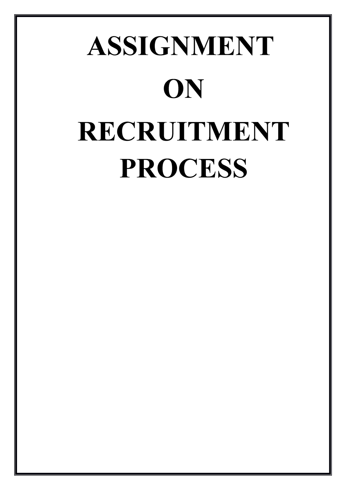 assignment on recruitment