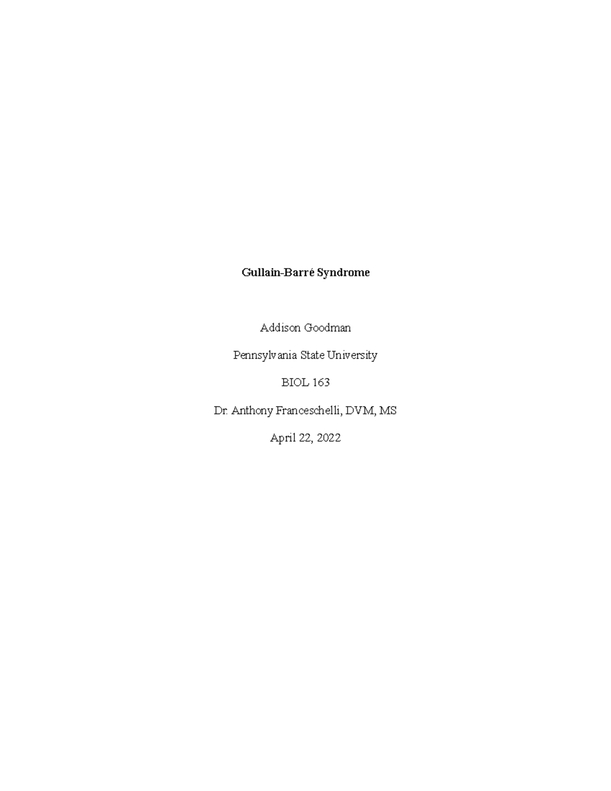 Guillian Burre Syndrom - Gullain-Barré Syndrome Addison Goodman ...