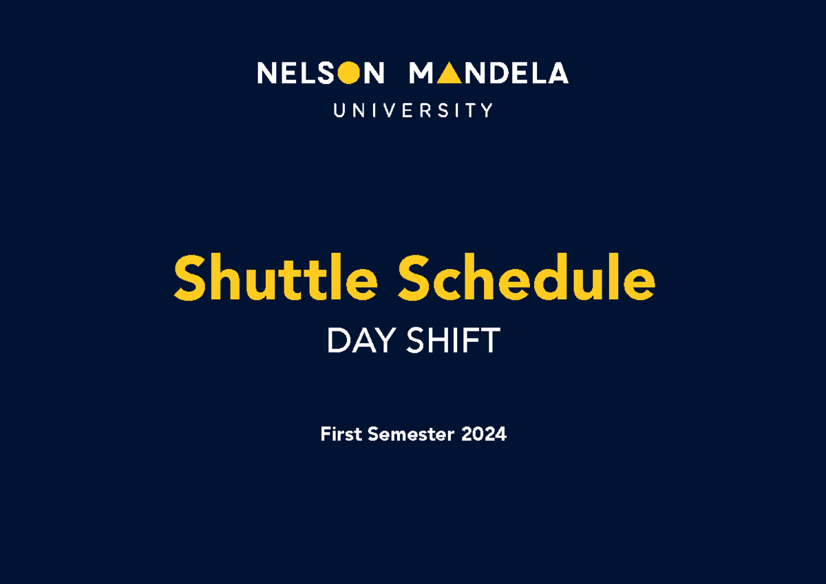 Nelson Mandela University Daytime Shuttle Schedule First Semester