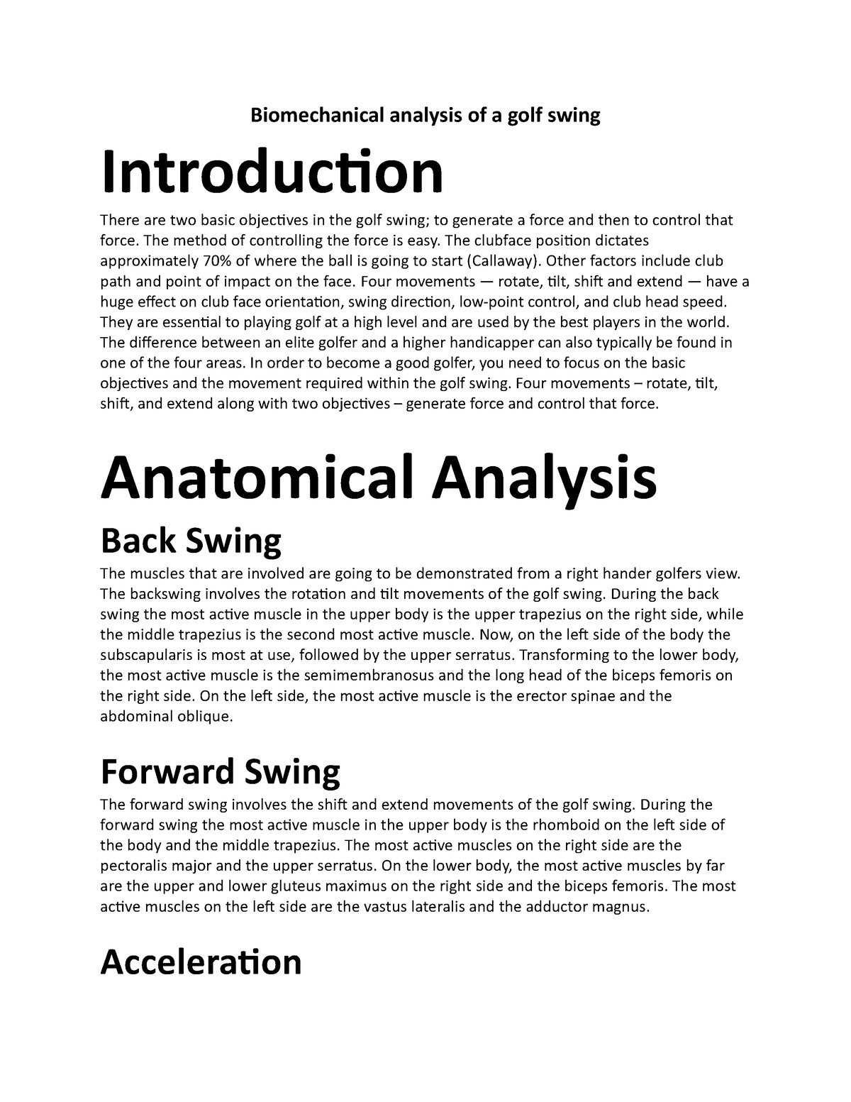 Biomechanical Project - Biomechanical analysis of a golf swing Introduction  There are two basic - Studocu