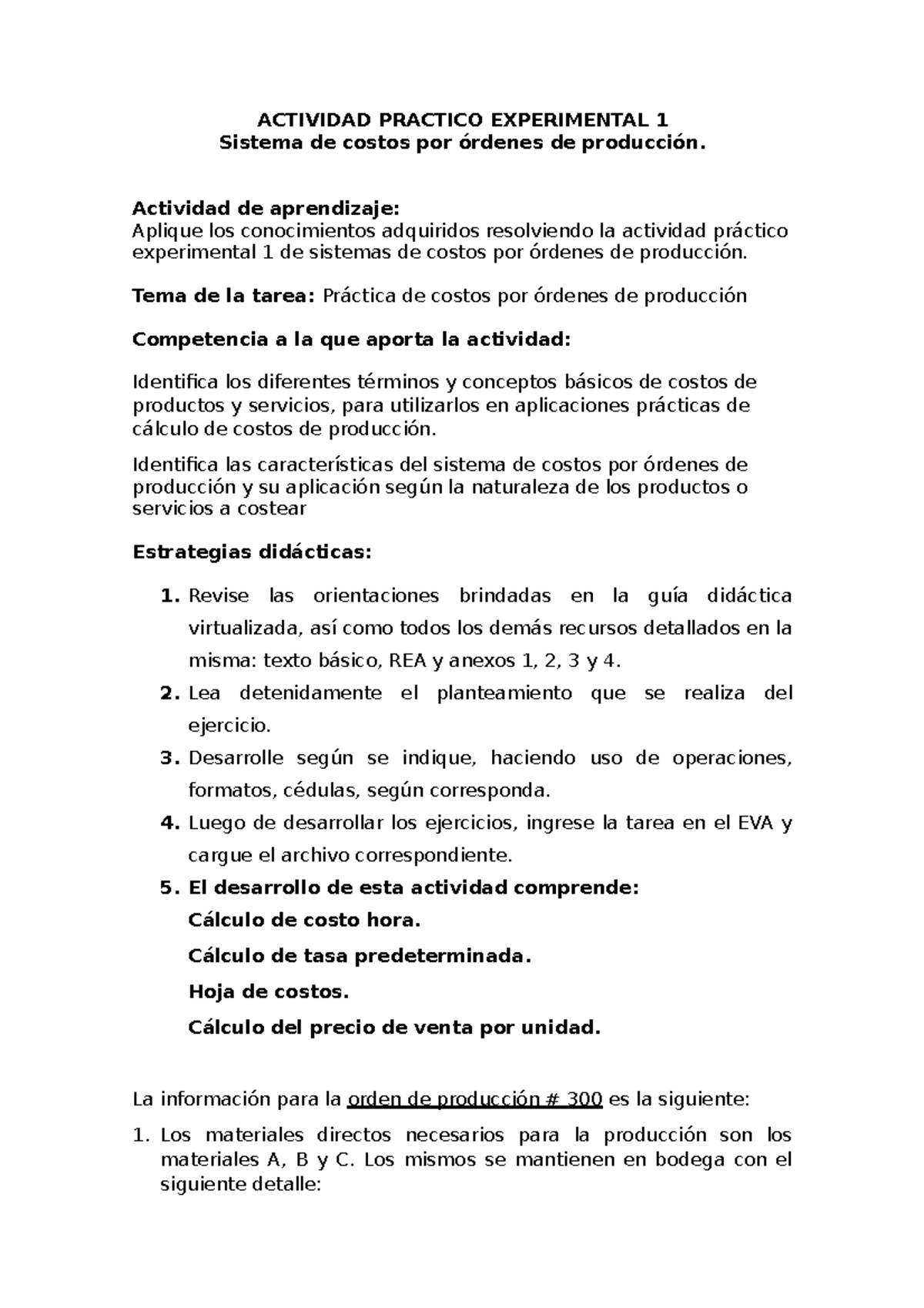 Actividad Pr Ctico Experimental Actividad Practico Experimental Sistema De Costos Por