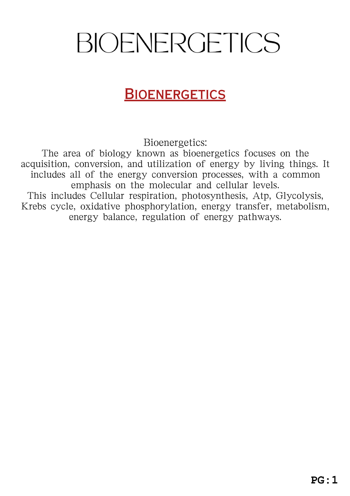 Bioenergetics Notes 1 - Bioenergetics: The Area Of Biology Known As ...