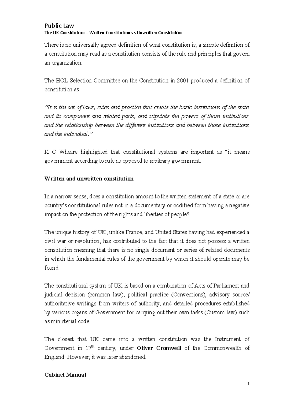 Public Law The UK Constitution The UK Constitution Written