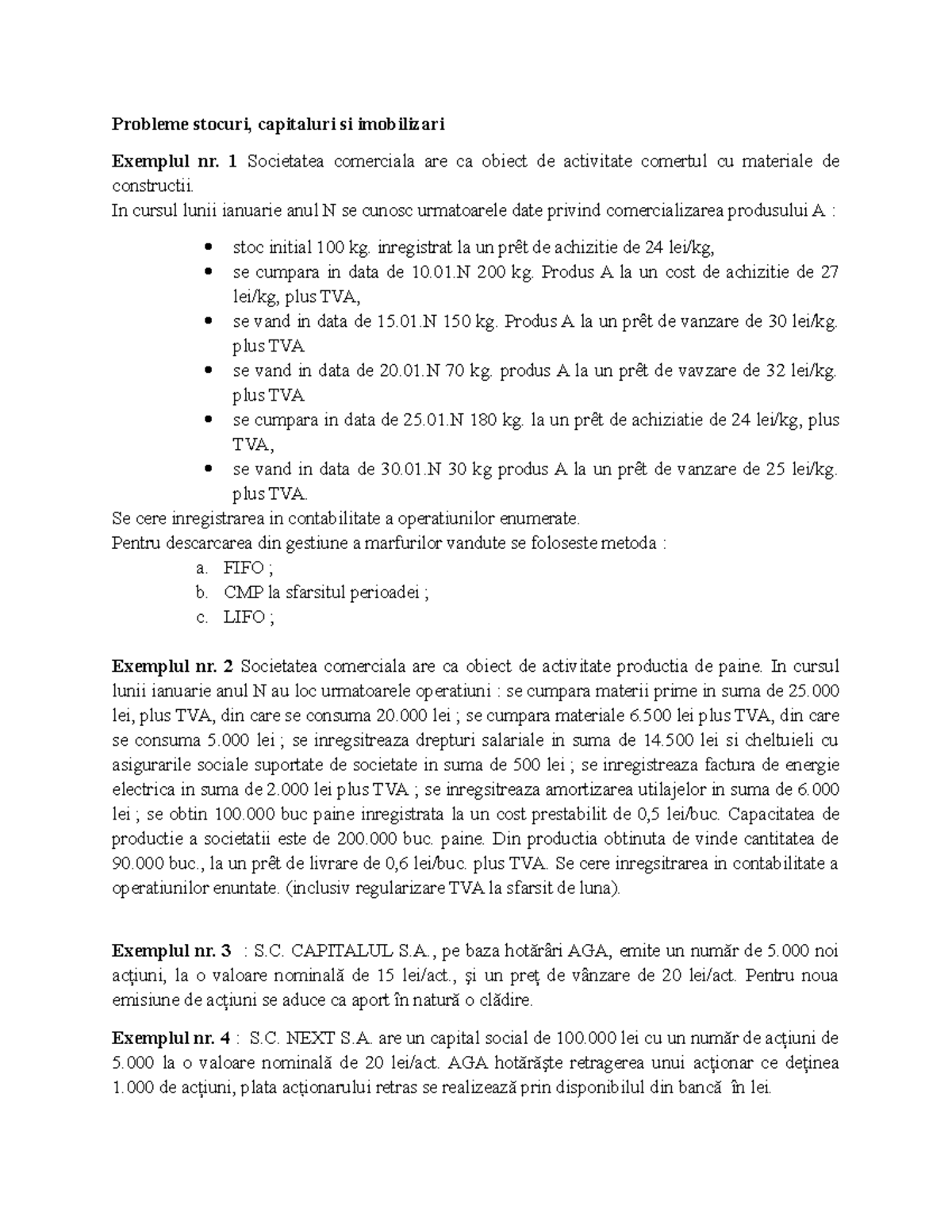 Probleme capitaluri si imobilizari - Probleme stocuri, capitaluri si ...