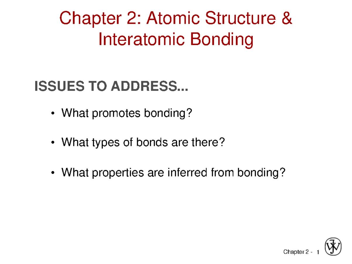 Lec.2 Atomic Structure & Bonding - Chapter 2: Atomic Structure ...