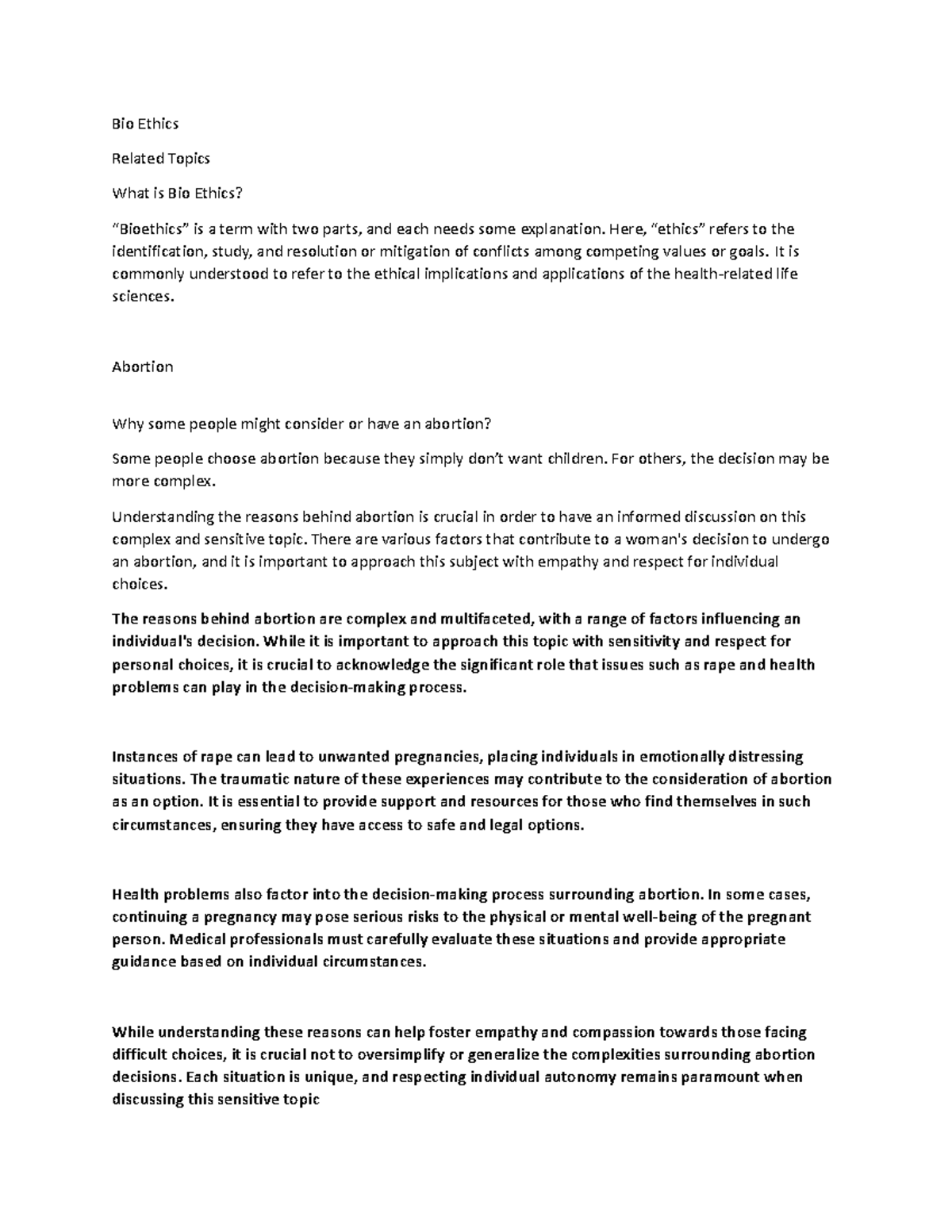 Bio Ethics - Bio Ethics Related Topics What is Bio Ethics? “Bioethics ...