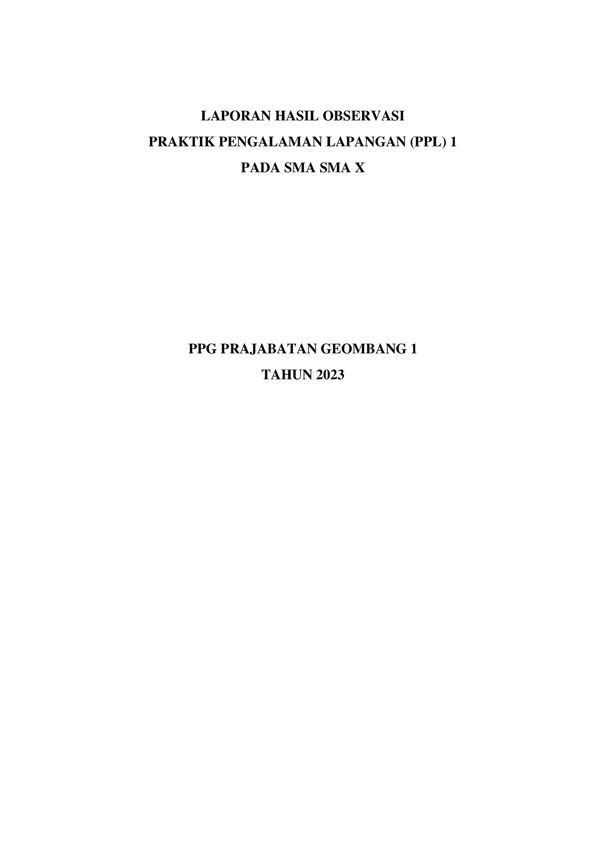 Laporan Hasil Observasi PPL 1 - LAPORAN HASIL OBSERVASI PRAKTIK ...