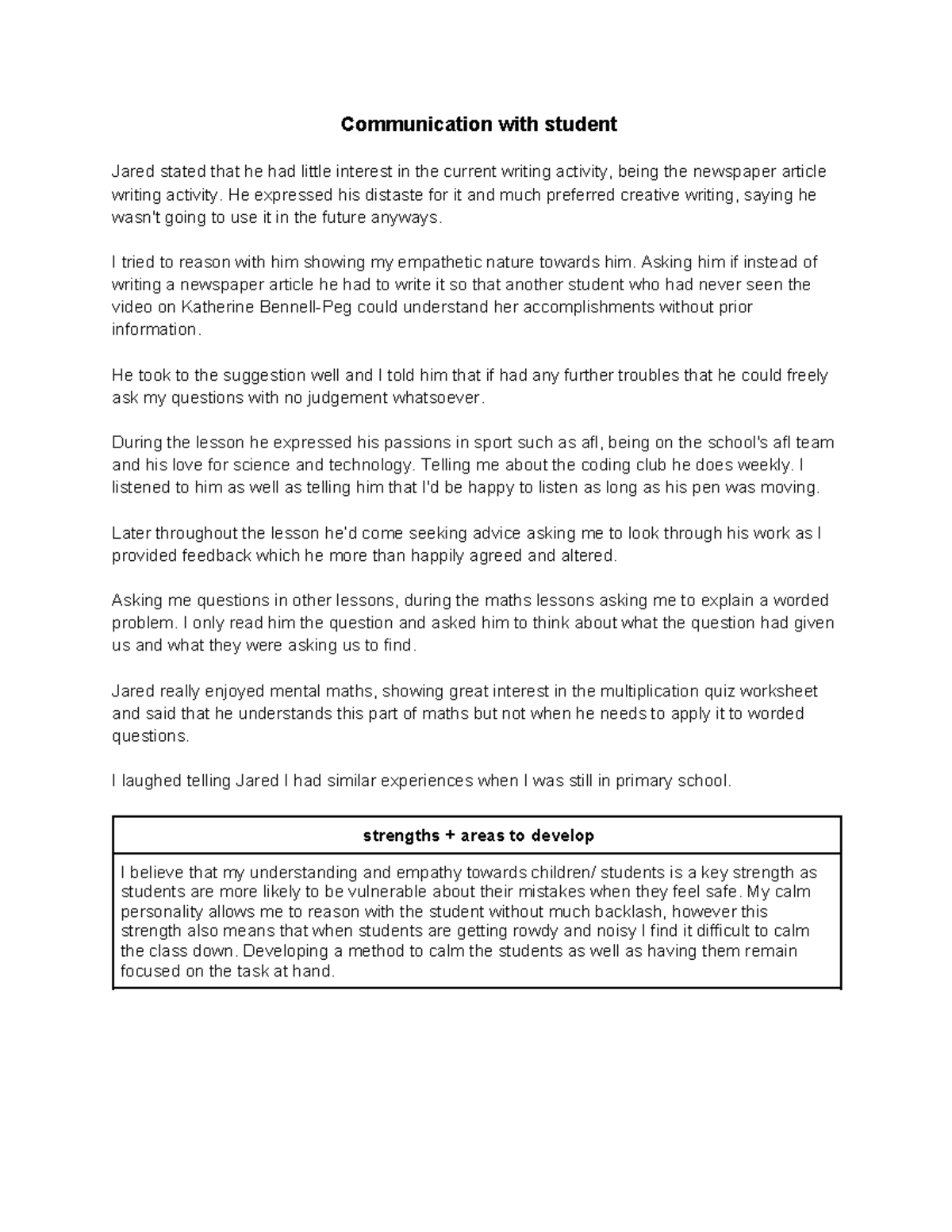 Communication with student - Communication with student Jared stated ...