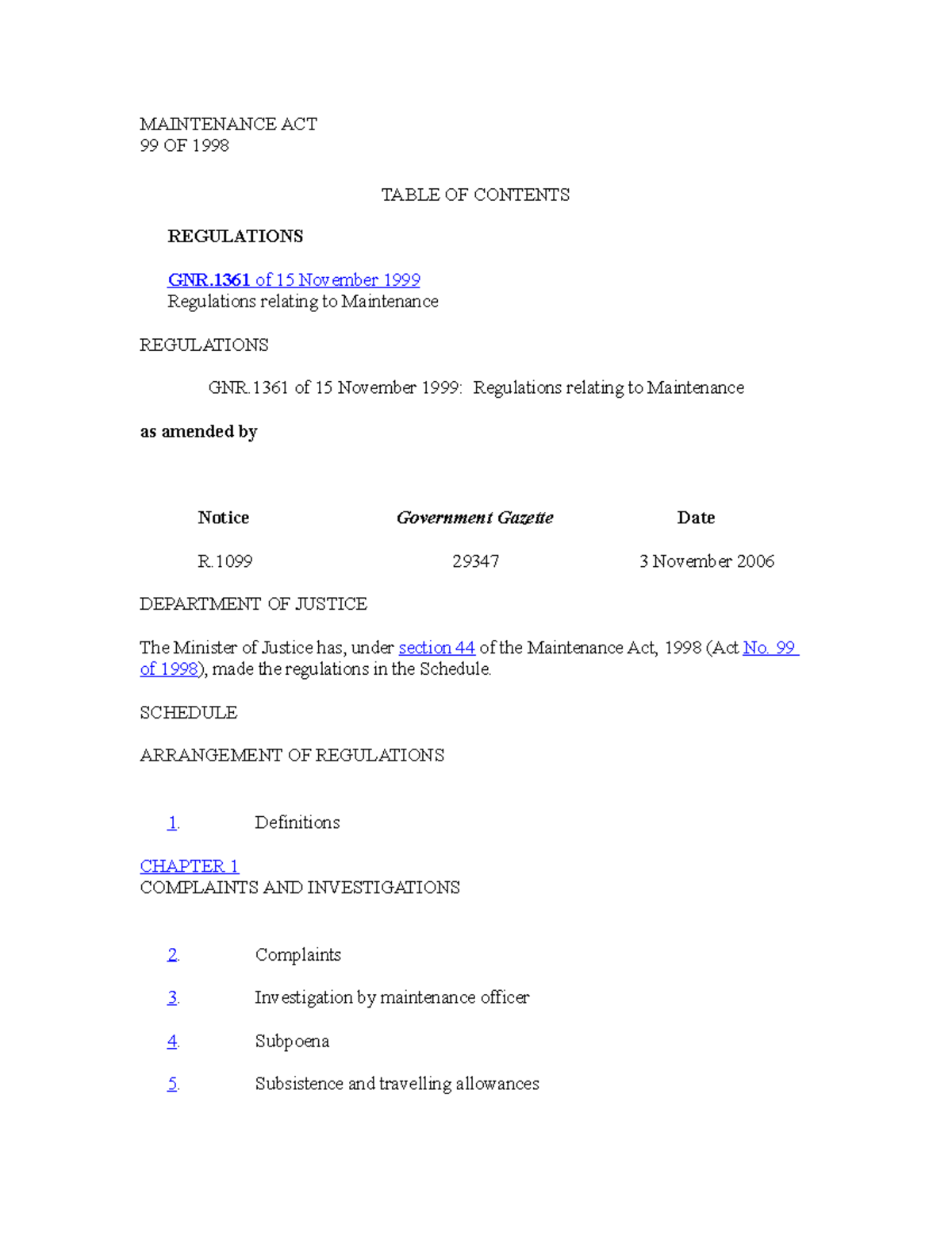 Maintenance ACT Rules AND Regulations MAINTENANCE ACT 99 OF 1998 