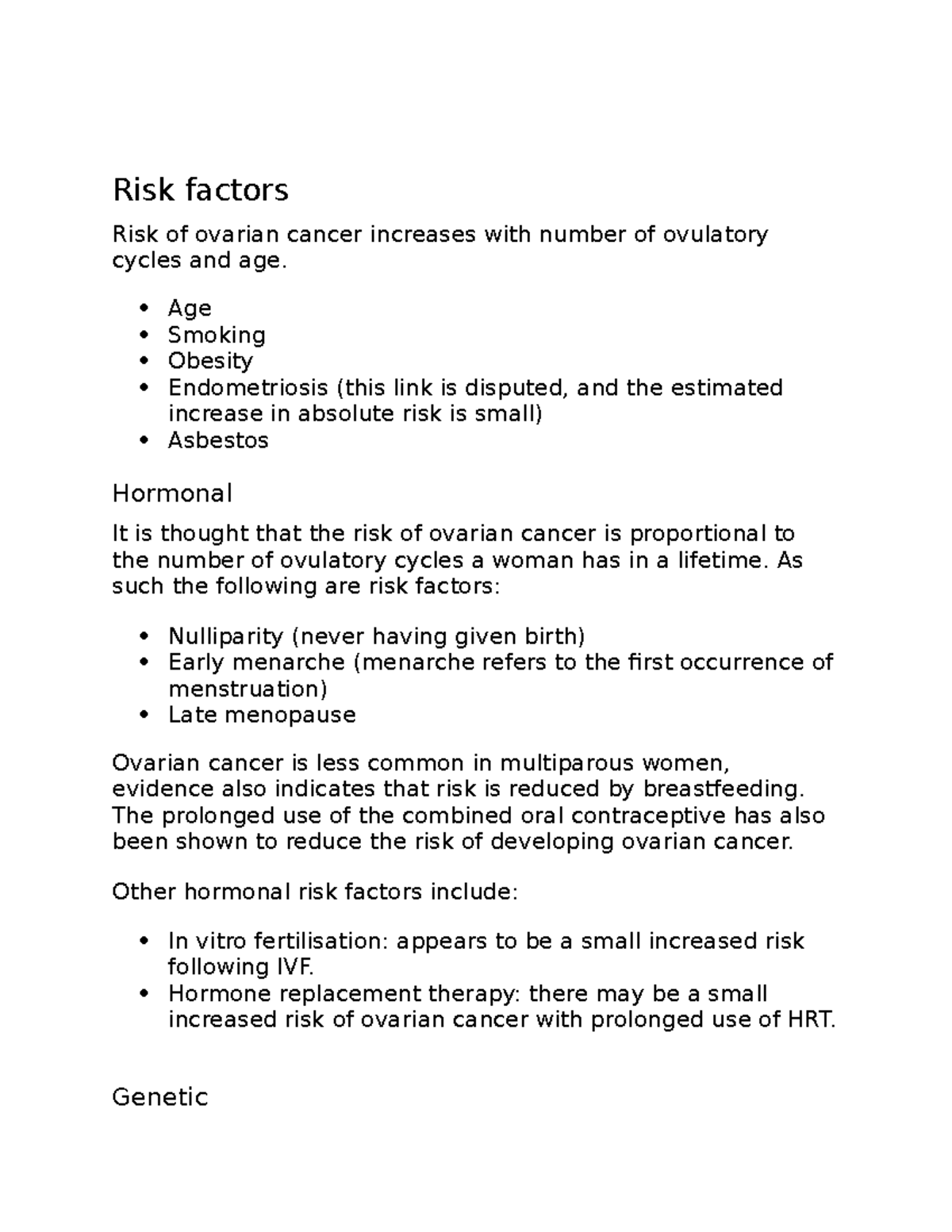 Risk factors of ovarian cancer Age Smoking Obesity Endometriosis