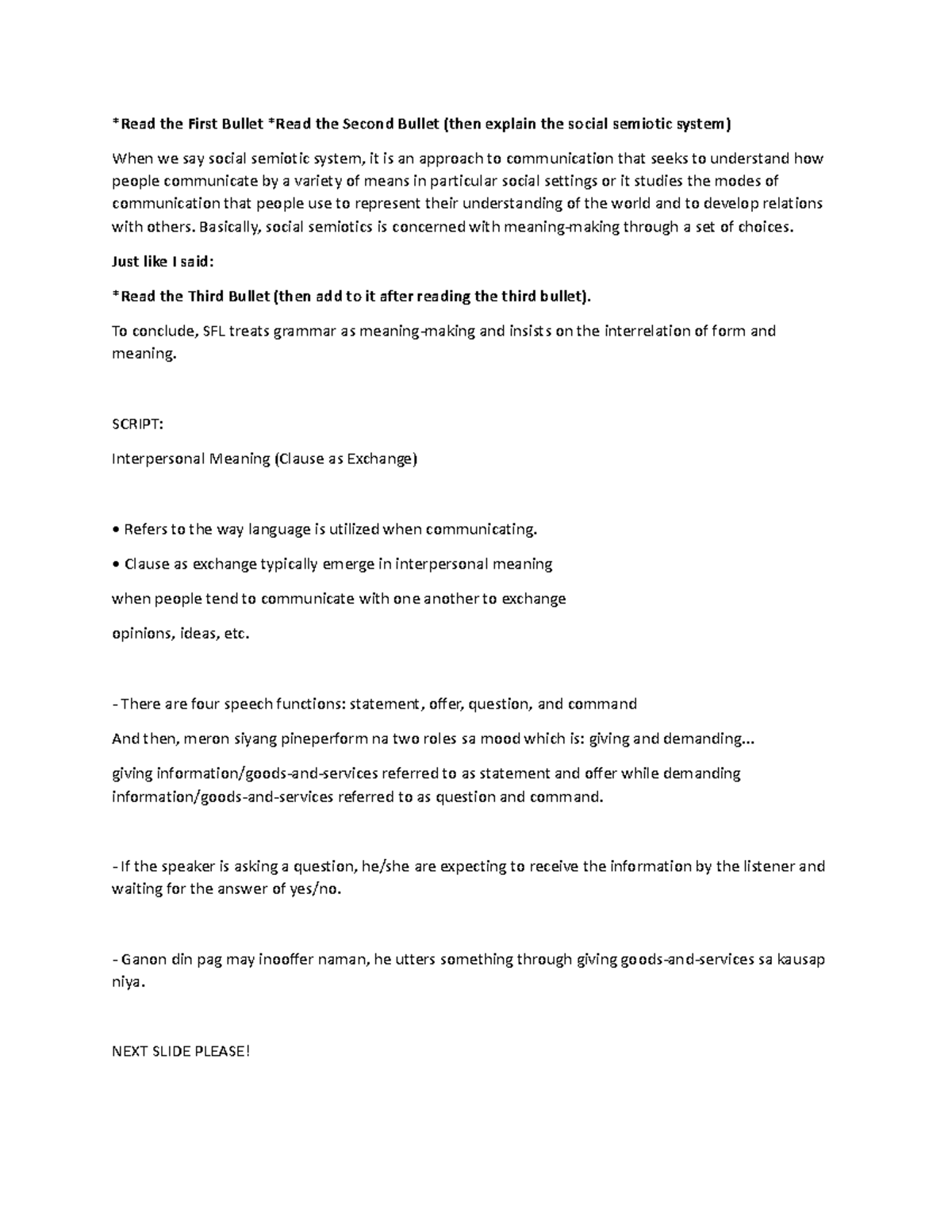 Script HSSJSJS *Read the First Bullet *Read the Second Bullet (then