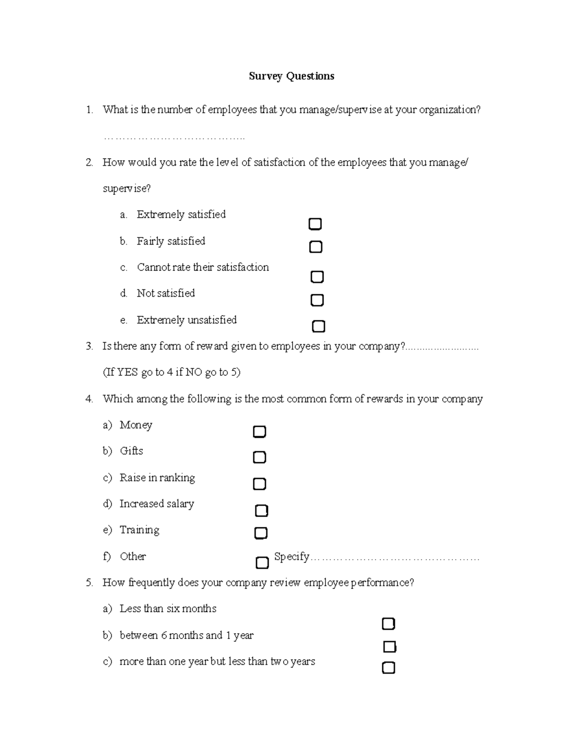 Survey Questions - Survey Questions What is the number of employees ...