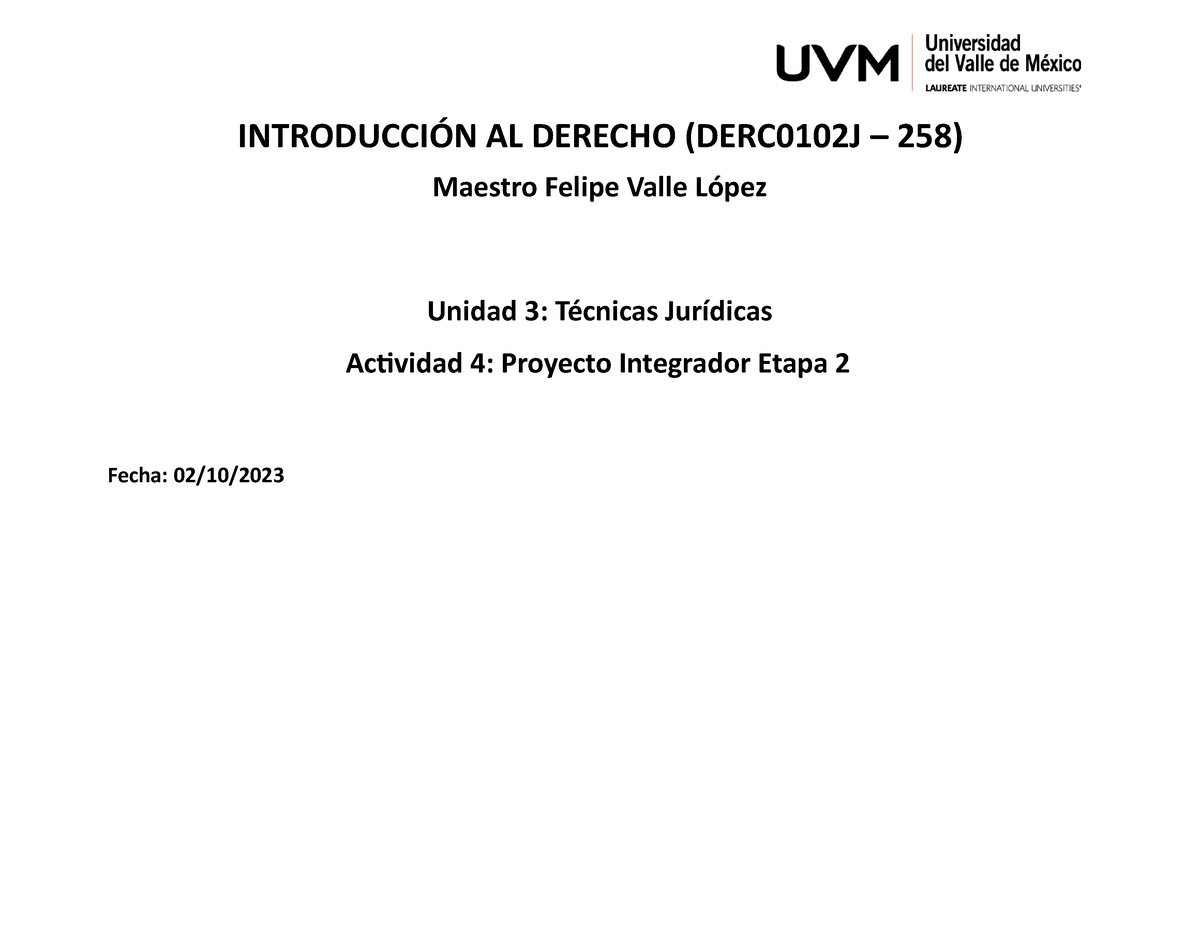 Tecnicas Juridicas Pie2 - INTRODUCCIÓN AL DERECHO (DERC0102J – 258 ...