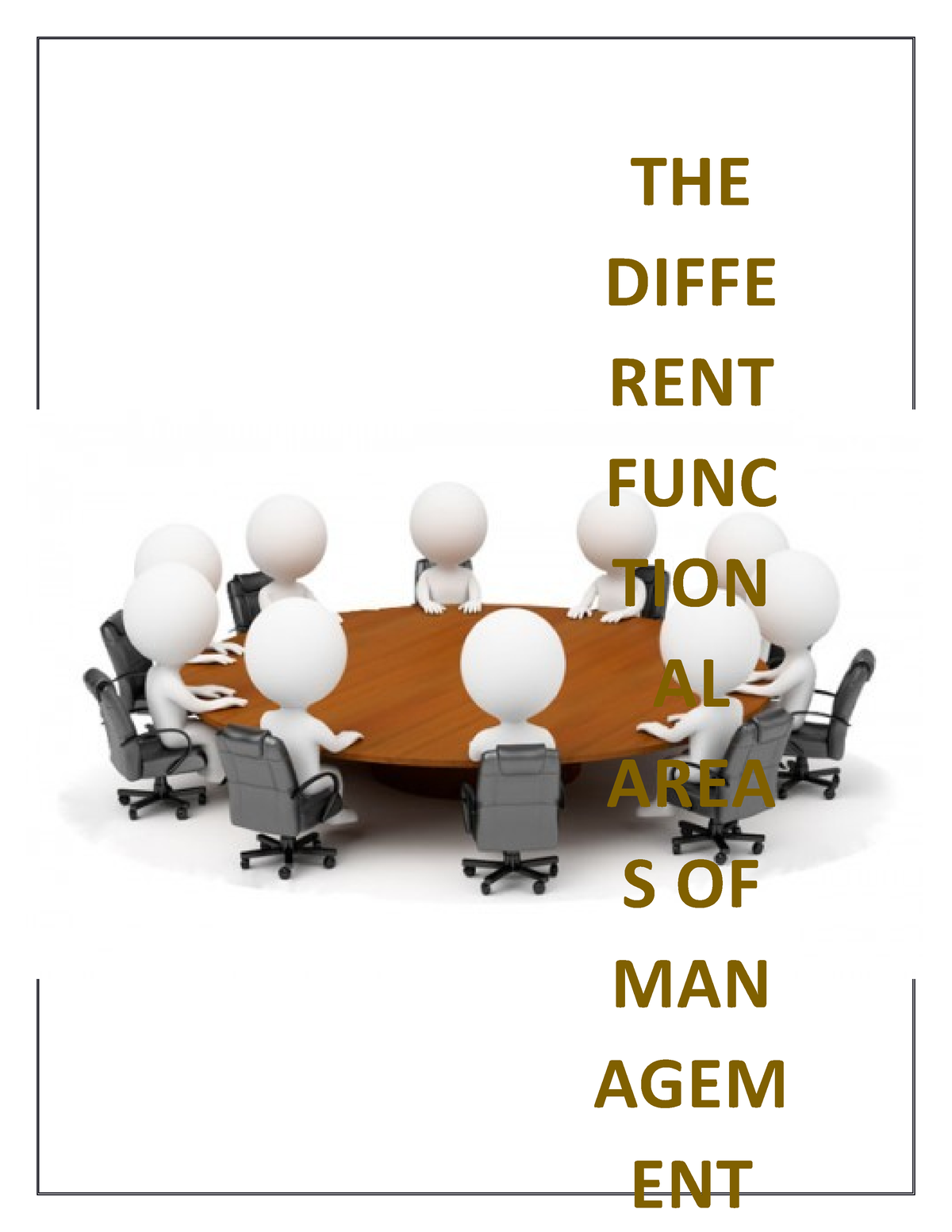 g2-org-manuscript-organization-and-management-the-diffe-rent-func