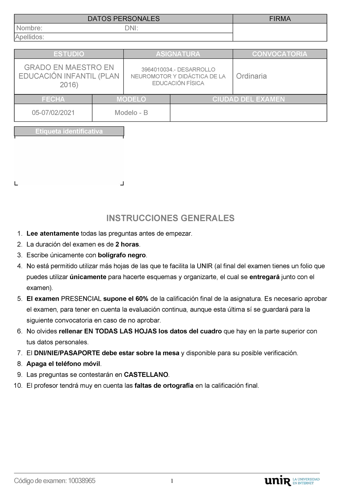 Examen Modelo B Febrero 2021 - ESTUDIO ASIGNATURA CONVOCATORIA GRADO EN ...