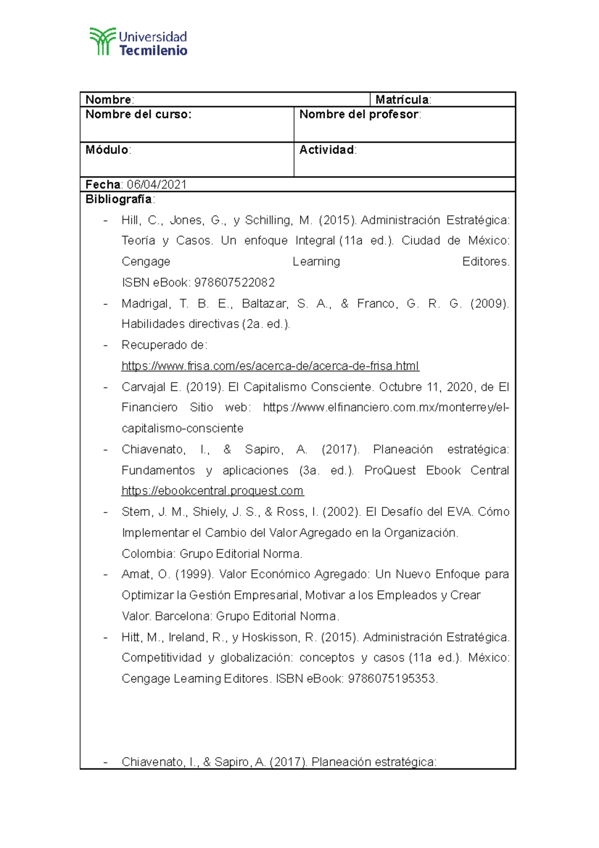 Evidencia 2 de la materia planeacion estrategica - Nombre : Matrícula ...
