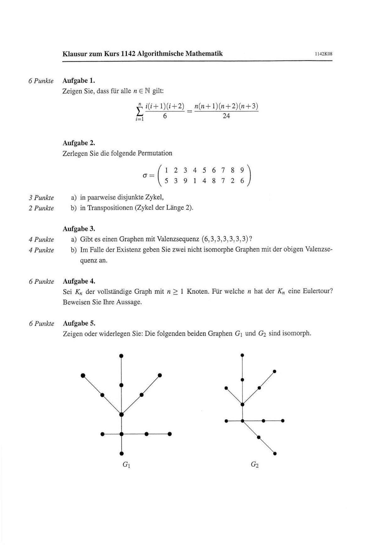 Algorithmische Mathematik: Klausur von 2008 - zu den Klausuraufgaben ...