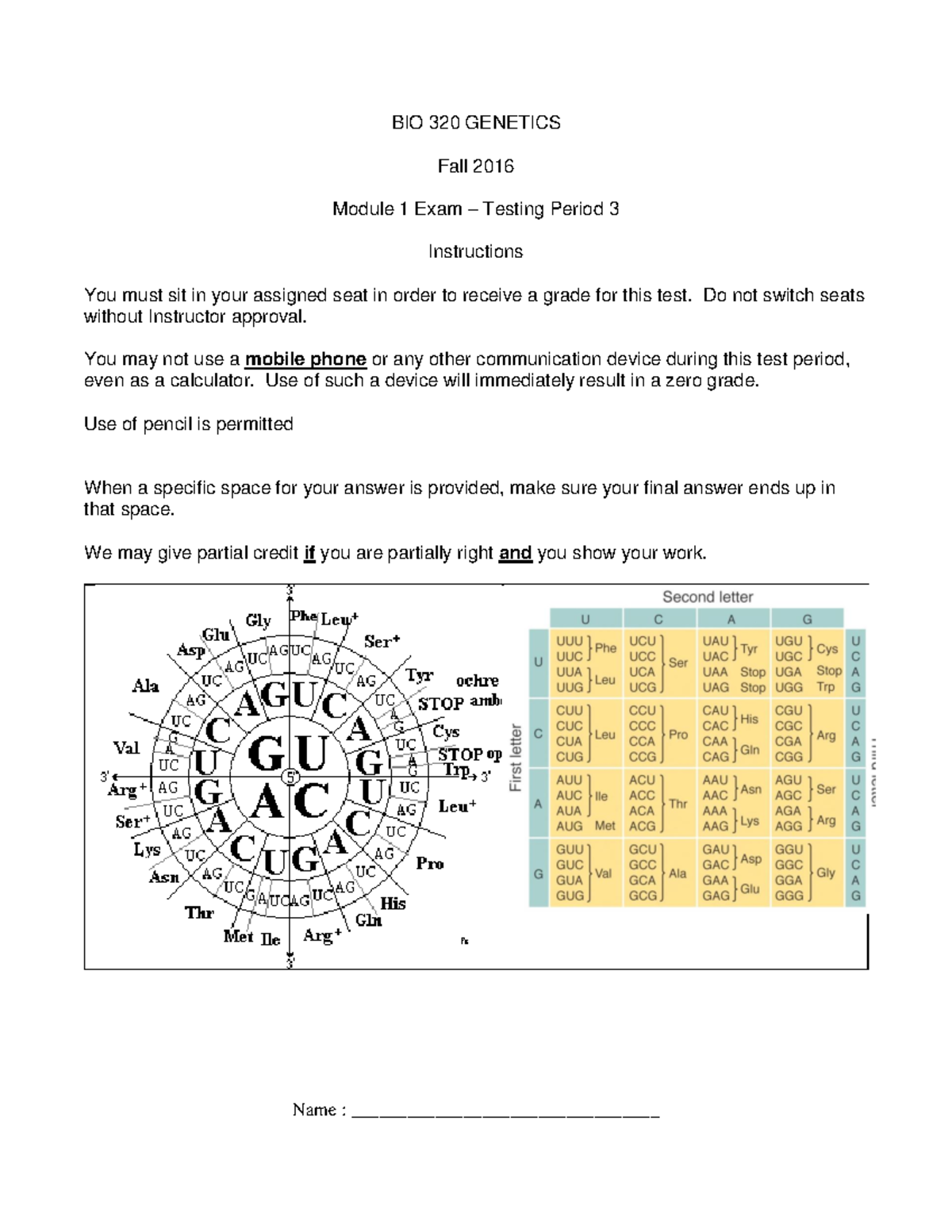Test1 - BIO 320 GENETICS Fall 2016 Module 1 Exam – Testing Period 3 ...