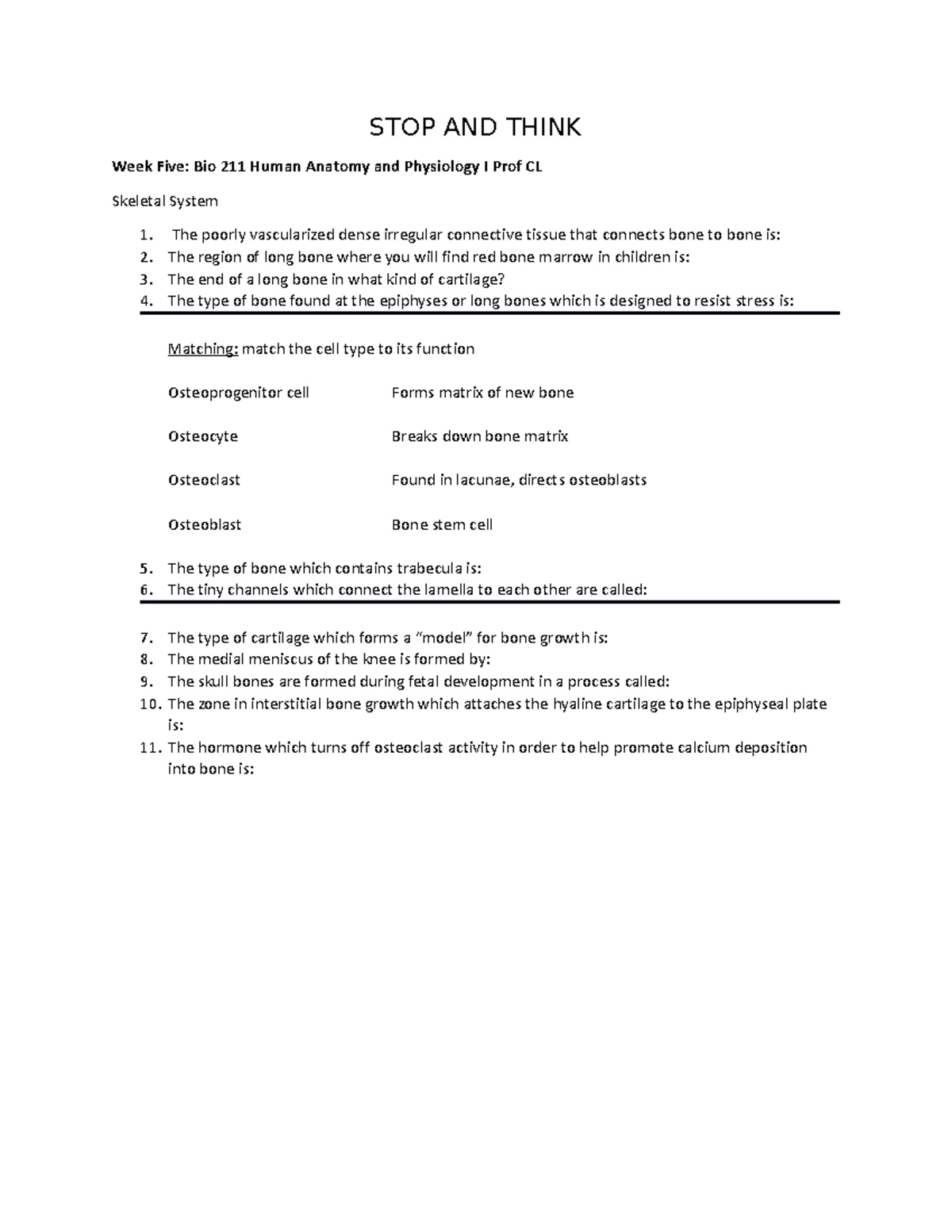 Stop and Think Week 5 STOP AND THINK Week Five Bio 211 Human Anatomy