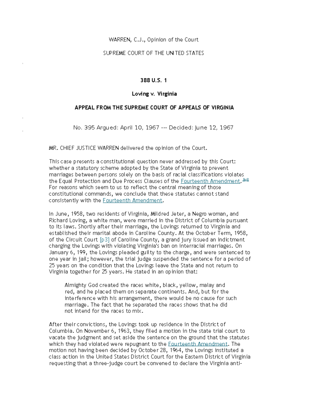 Loving v Virginia - WARREN, C., Opinion of the Court SUPREME COURT 