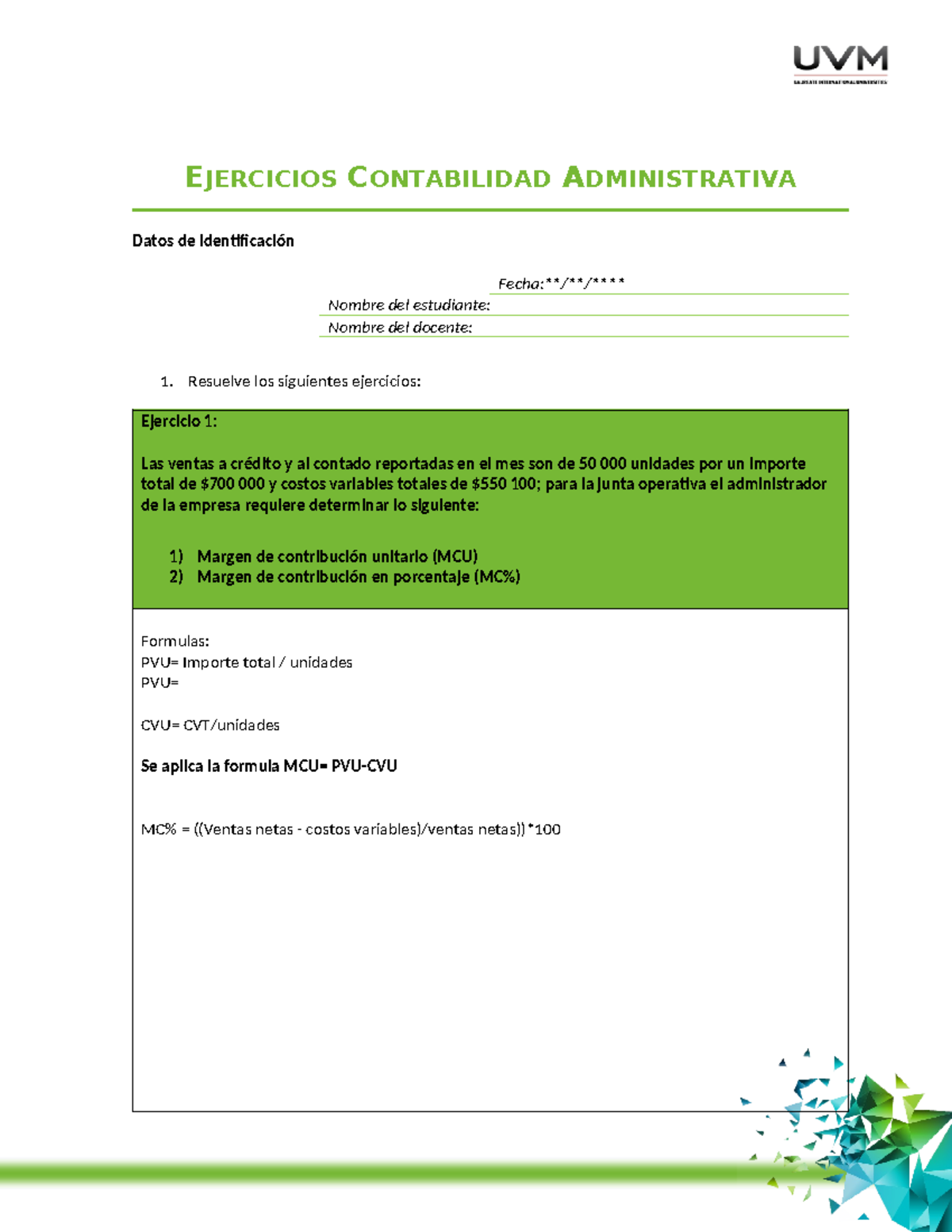 Ejercicios Margen de contribucción 1 - EJERCICIOS CONTABILIDAD ...