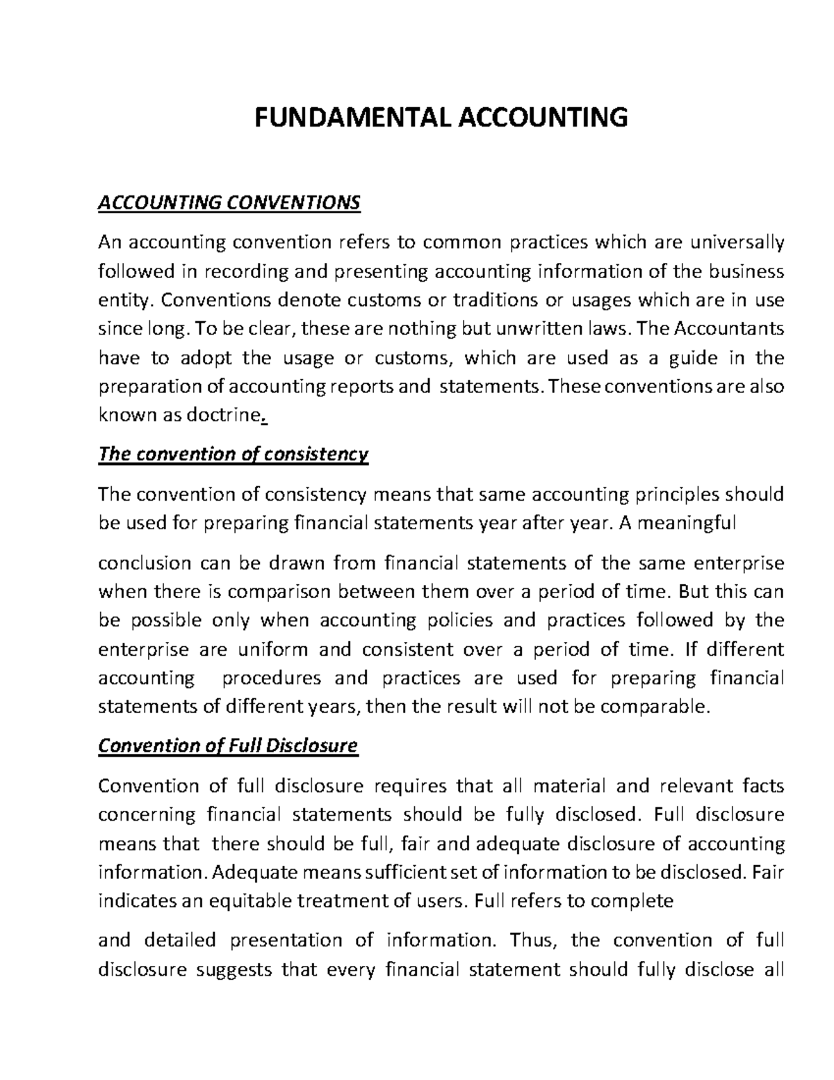 Accounting Conventions FUNDAMENTAL ACCOUNTING ACCOUNTING CONVENTIONS