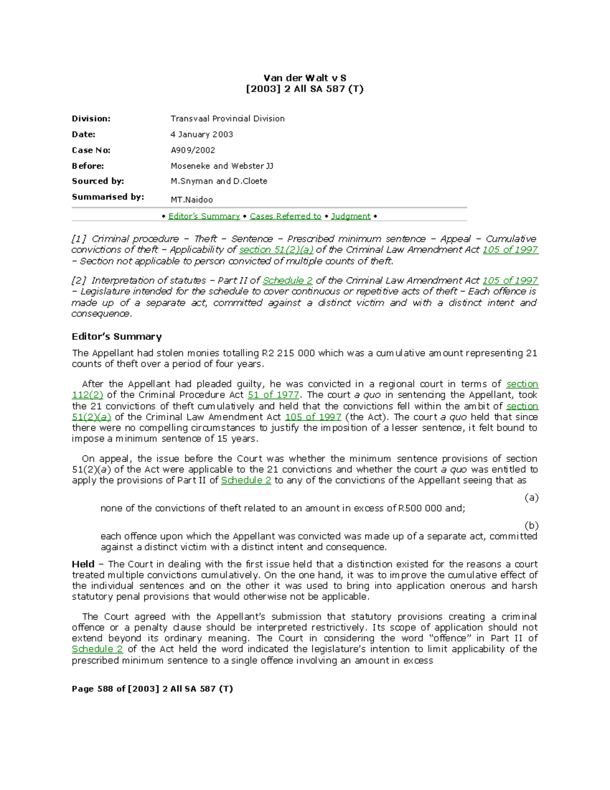 13.1 Van der Walt v S prescribed sentence Van der Walt v S [2003] 2