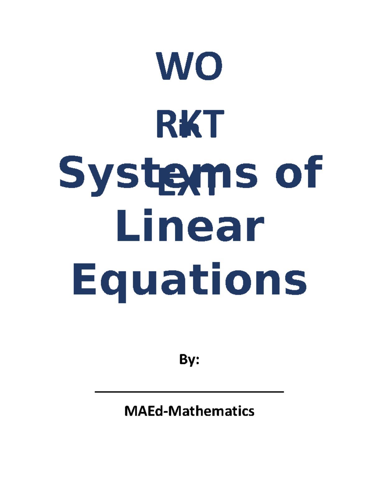 ICT Worktext - for reporting - in Systems of Linear Equations By